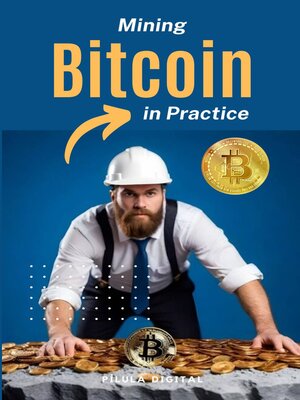 cover image of Mining Bitcoins in Practice